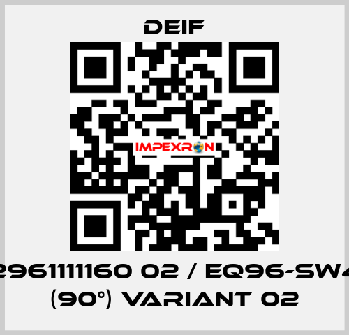 2961111160 02 / EQ96-sw4 (90°) Variant 02 Deif