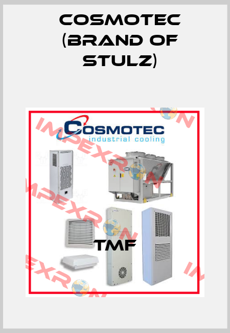 TMF Cosmotec (brand of Stulz)
