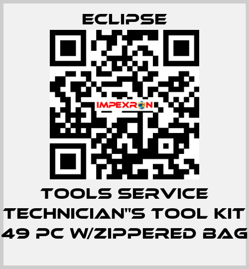 TOOLS SERVICE TECHNICIAN"S TOOL KIT 49 PC w/ZIPPERED BAG Eclipse