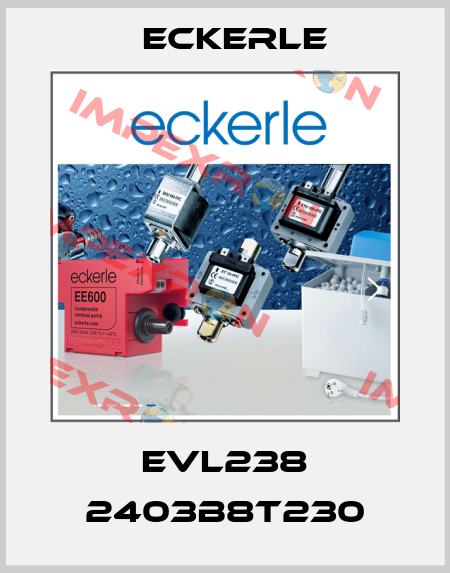 EVL238 2403B8T230 Eckerle