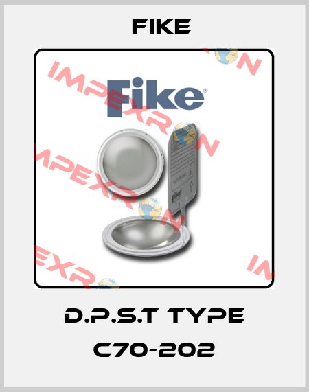 D.P.S.T Type C70-202 FIKE