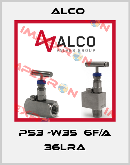 PS3 -W35  6F/A 36LRA Alco