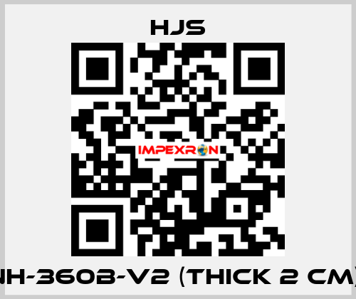 NH-360B-V2 (THICK 2 CM)  Hjs