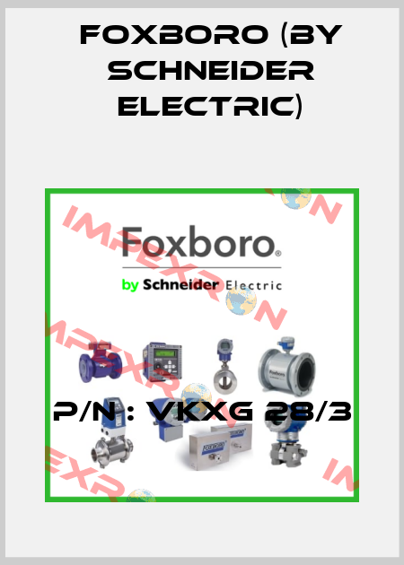 P/N : VKXG 28/3 Foxboro (by Schneider Electric)
