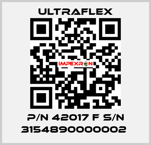 P/N 42017 F S/N 3154890000002  Ultraflex