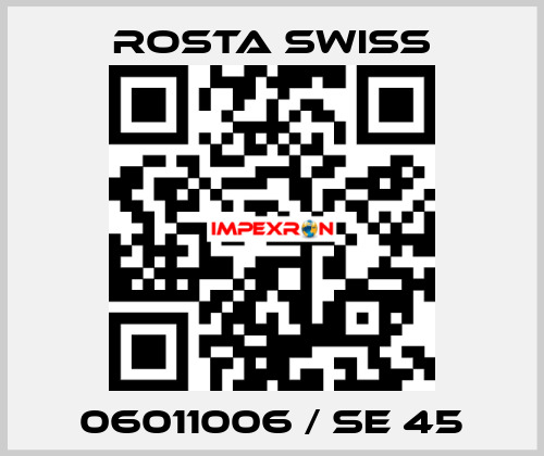 06011006 / SE 45 Rosta Swiss