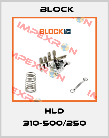 HLD 310-500/250 Block