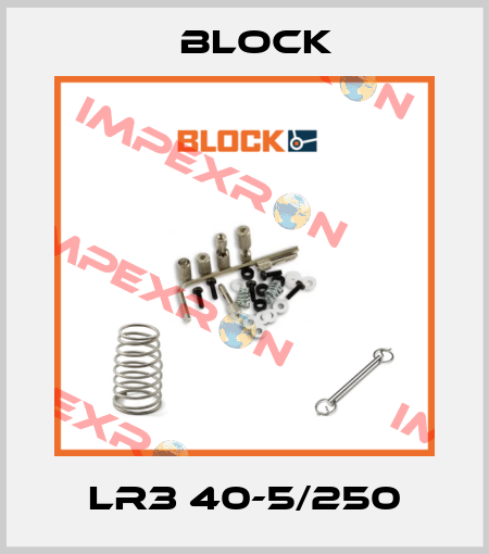 LR3 40-5/250 Block