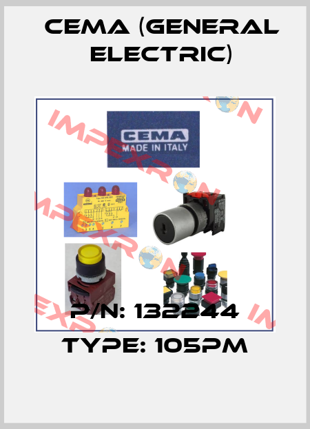 P/N: 132244 Type: 105PM Cema (General Electric)