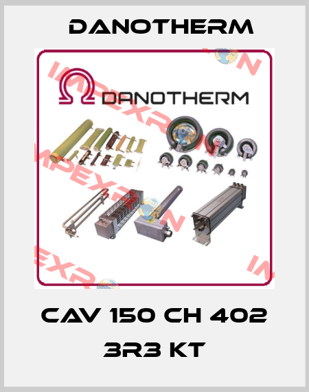 CAV 150 CH 402 3R3 KT Danotherm
