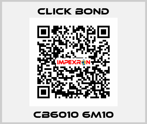 CB6010 6M10 Click Bond
