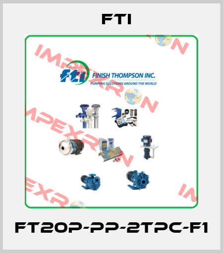 FT20P-PP-2TPC-F1 Fti