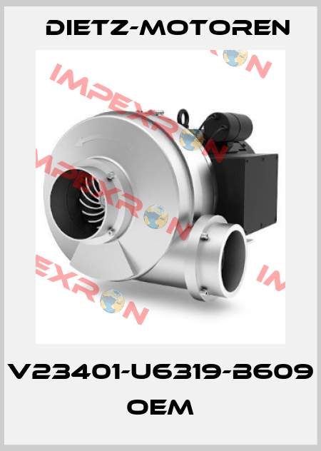 V23401-U6319-B609 OEM Dietz-Motoren