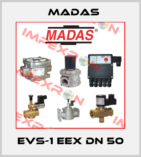 EVS-1 EEX DN 50 Madas
