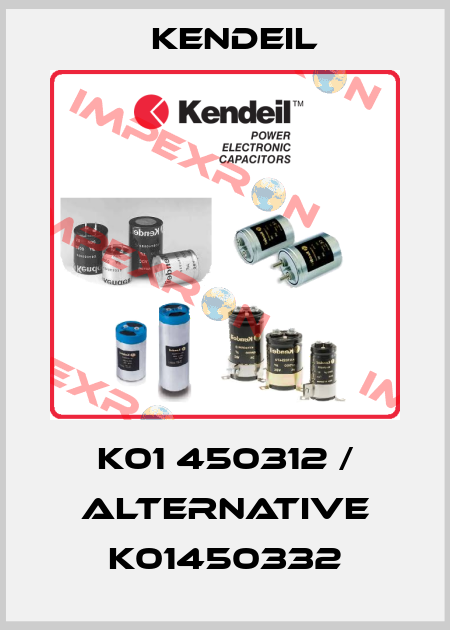 K01 450312 / alternative K01450332 Kendeil
