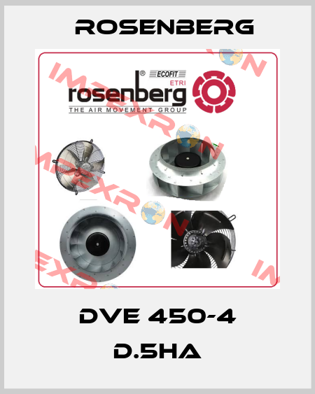 DVE 450-4 D.5HA Rosenberg