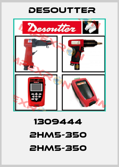 1309444  2HM5-350  2HM5-350  Desoutter