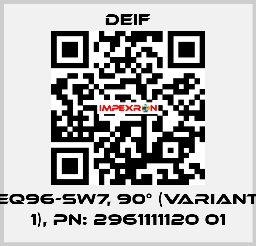 EQ96-sw7, 90° (Variant 1), PN: 2961111120 01 Deif