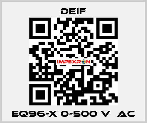 EQ96-x 0-500 V  AC Deif