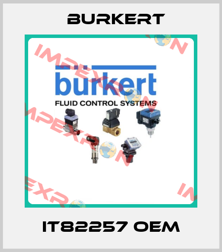 IT82257 OEM Burkert