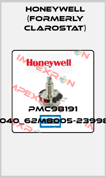 PMC98191 RT-040_62M8005-2399825  Honeywell (formerly Clarostat)