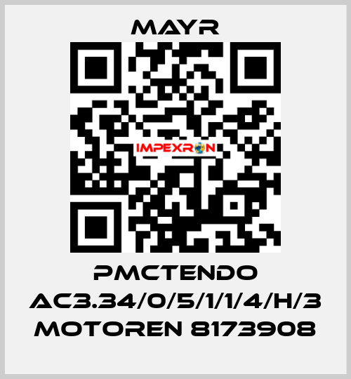 PMCTENDO AC3.34/0/5/1/1/4/H/3 MOTOREN 8173908 Mayr