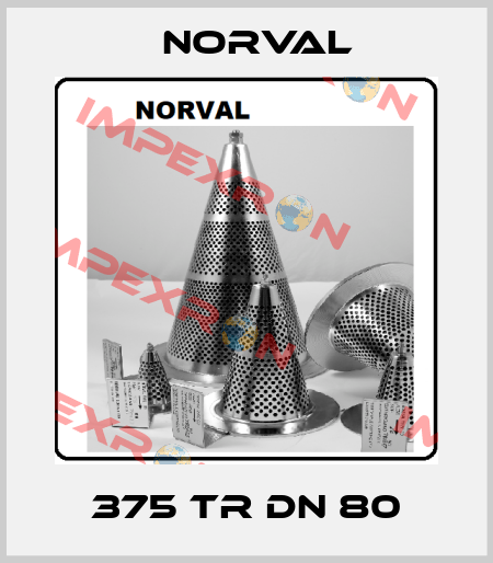 375 TR DN 80 Norval