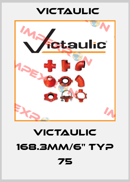Victaulic 168.3mm/6" Typ 75 Victaulic