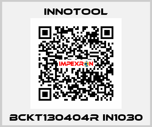 BCKT130404R IN1030 INNOTOOL