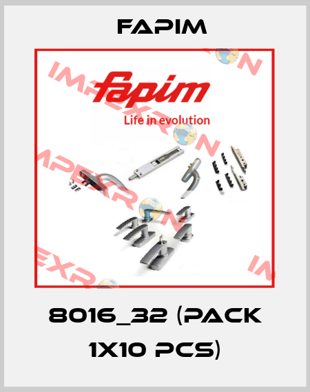 8016_32 (pack 1x10 pcs) Fapim