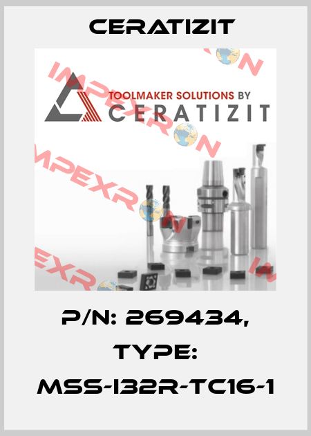 P/N: 269434, Type: MSS-I32R-TC16-1 Ceratizit