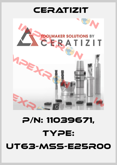 P/N: 11039671, Type: UT63-MSS-E25R00 Ceratizit