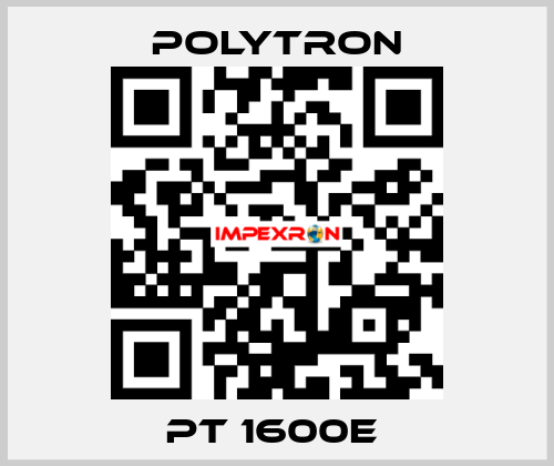 PT 1600E  Polytron