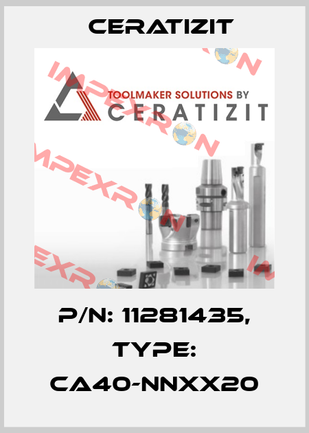 P/N: 11281435, Type: CA40-NNXX20 Ceratizit