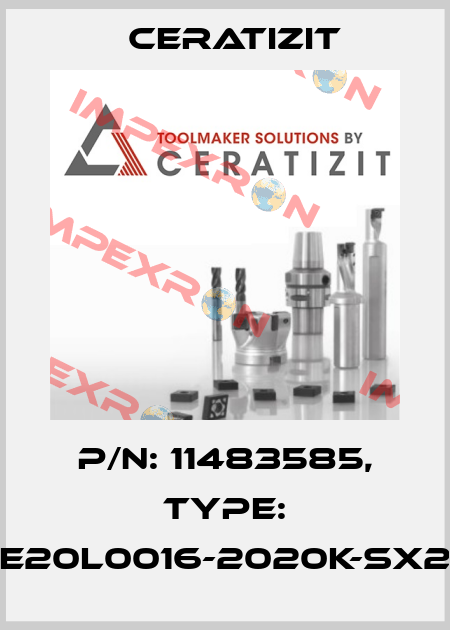 P/N: 11483585, Type: E20L0016-2020K-SX2 Ceratizit