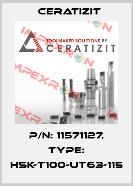 P/N: 11571127, Type: HSK-T100-UT63-115 Ceratizit