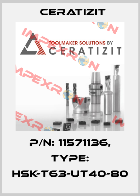 P/N: 11571136, Type: HSK-T63-UT40-80 Ceratizit