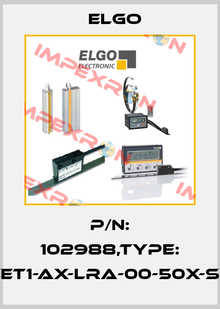 P/N: 102988,Type: CET1-AX-LRA-00-50X-SC Elgo