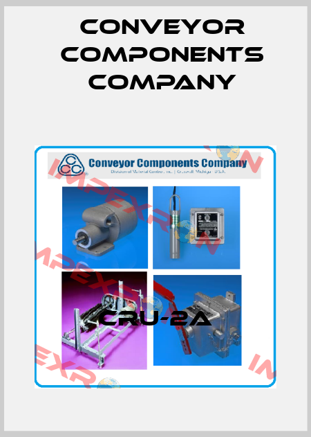 CRU-2A Conveyor Components Company