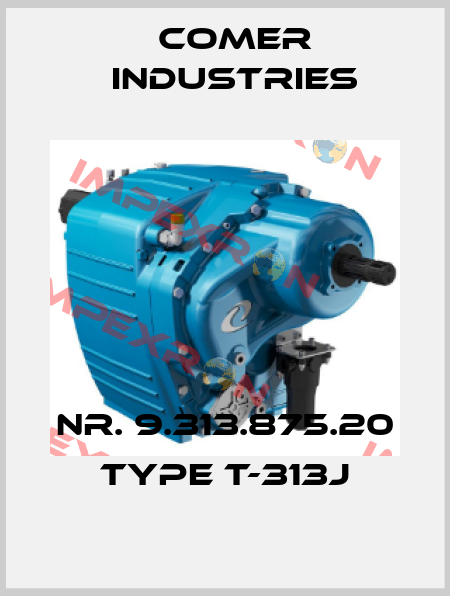 Nr. 9.313.875.20 Type T-313J Comer Industries