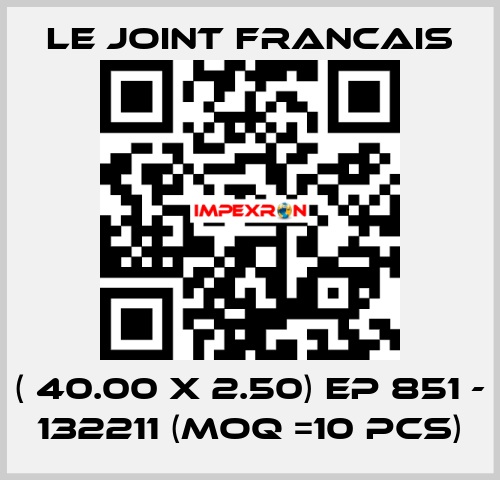 ( 40.00 X 2.50) EP 851 - 132211 (MOQ =10 pcs) LE JOINT FRANCAIS