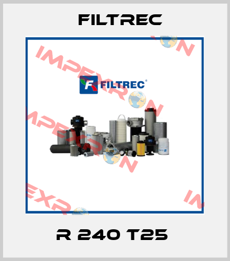 R 240 T25  Filtrec