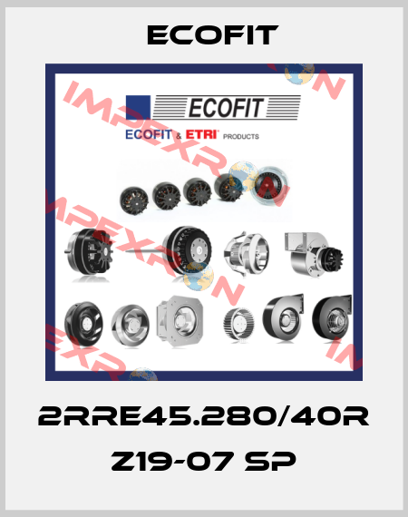 2RRE45.280/40R Z19-07 SP Ecofit