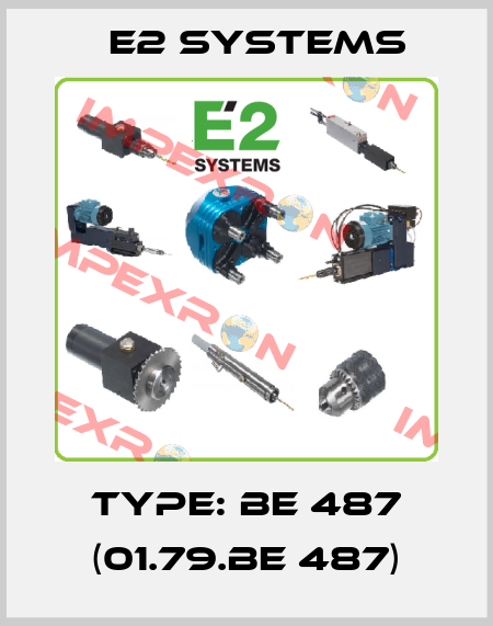 Type: BE 487 (01.79.BE 487) E2 Systems