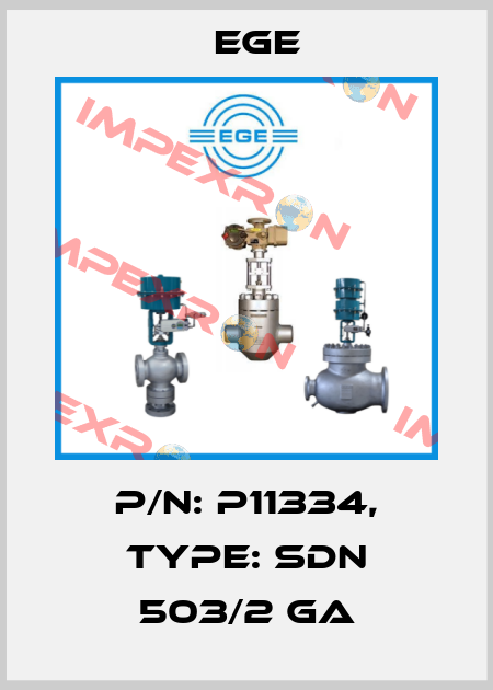 p/n: P11334, Type: SDN 503/2 GA Ege