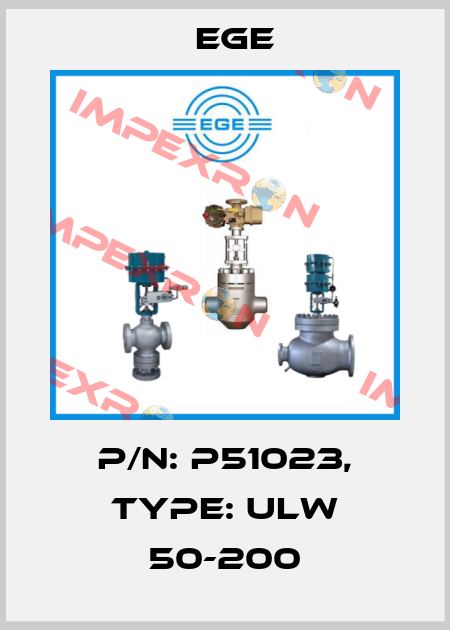 p/n: P51023, Type: ULW 50-200 Ege