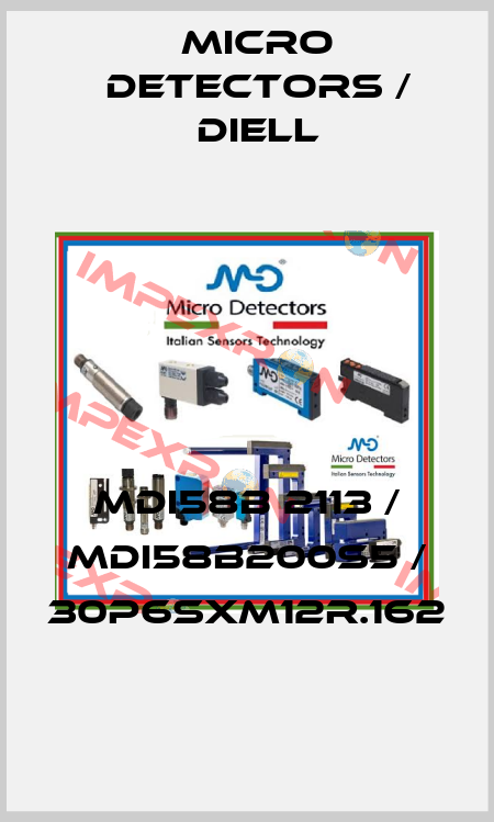 MDI58B 2113 / MDI58B200S5 / 30P6SXM12R.162
 Micro Detectors / Diell