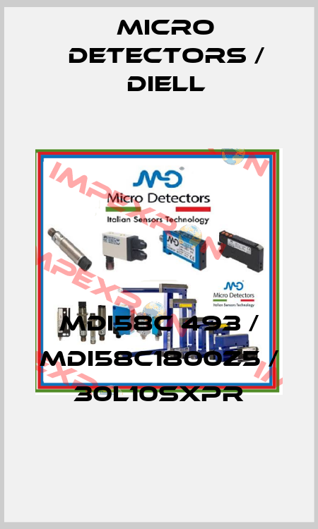 MDI58C 493 / MDI58C1800Z5 / 30L10SXPR
 Micro Detectors / Diell