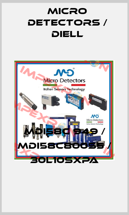 MDI58C 949 / MDI58C800S5 / 30L10SXPA
 Micro Detectors / Diell