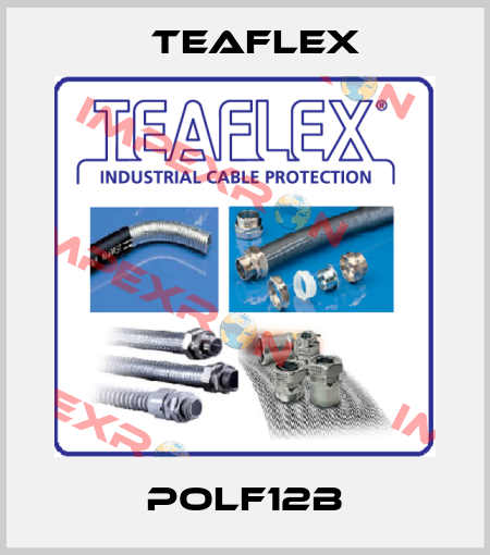 POLF12B Teaflex